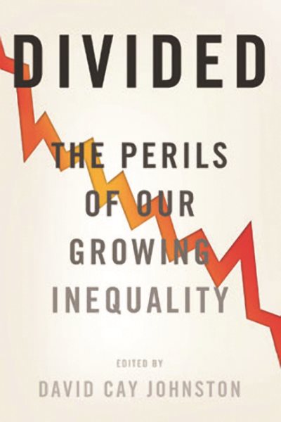 Divided: The Perils of Our Growing Inequality cover