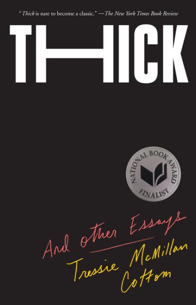 Thick: And Other Essays cover