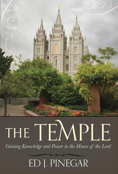 The Temple: Gaining Knowlege and Power in the House of the Lord cover