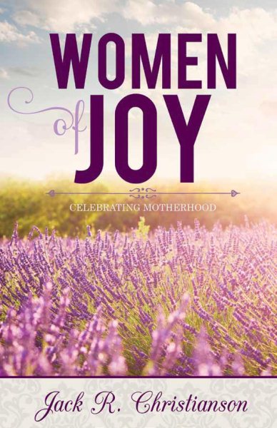 Women of Joy: Celebrating Motherhood cover