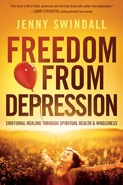 Freedom from Depression: Emotional Healing through Spiritual Health and Wholeness cover