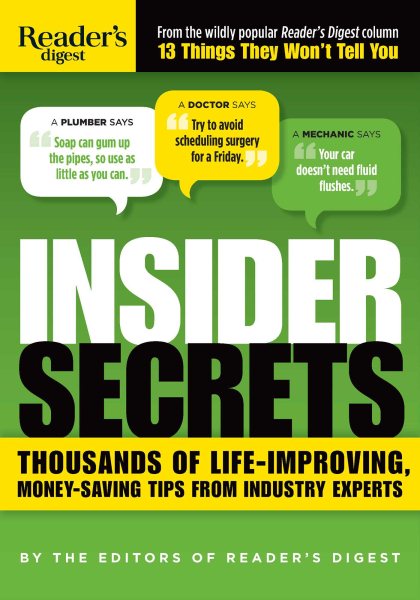 Insider Secrets: Thousands of Life-Improving, Money-Saving Tips from Industry Experts cover