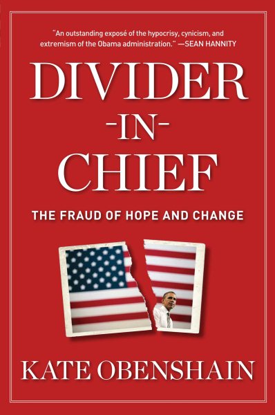 Divider-in-Chief: The Fraud of Hope and Change cover