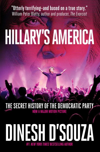 Hillary's America: The Secret History of the Democratic Party cover