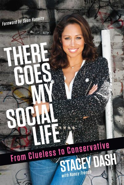 There Goes My Social Life: From Clueless to Conservative cover