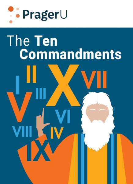 The Ten Commandments: Still the Best Moral Code cover
