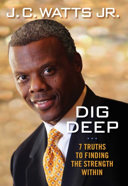 Dig Deep: 7 Truths to Finding the Strength Within cover