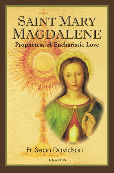 Saint Mary Magdalene: Prophetess of Eucharistic Love cover