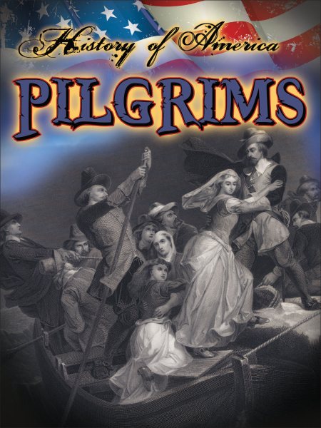 Pilgrims (History of America) cover