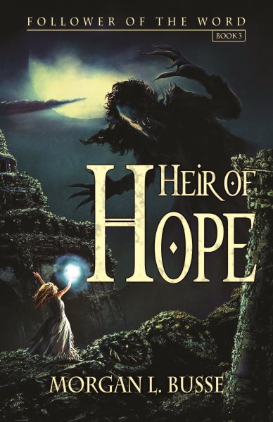 Heir of Hope (Volume 3) (Follower of the Word) cover