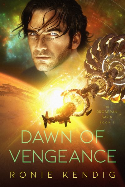 Dawn of Vengeance (Volume 2) (The Droseran Saga) cover