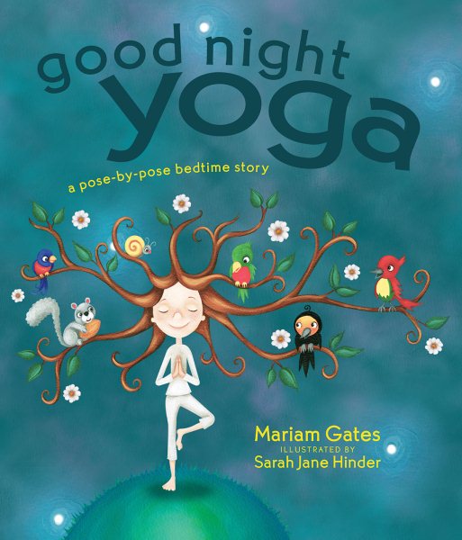 Good Night Yoga: A Pose-by-Pose Bedtime Story cover