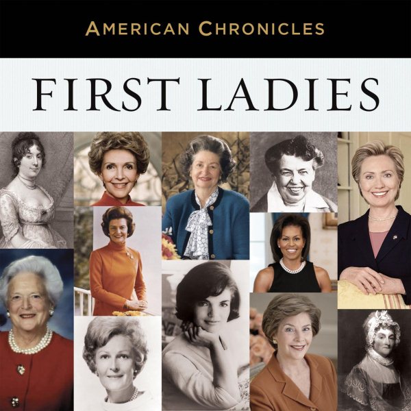 NPR American Chronicles: First Ladies cover