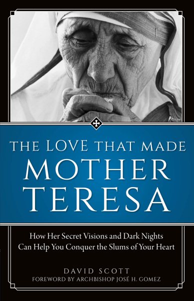 The Love That Made Mother Teresa cover