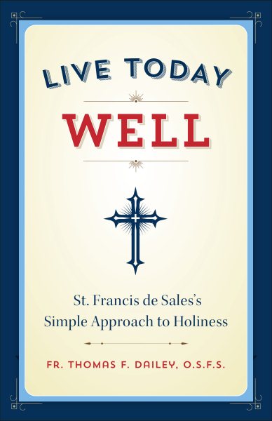 Live Today Well cover