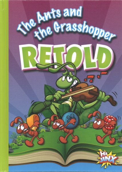 The Ants and the Grasshopper Retold (Aesop's Funny Fables) cover