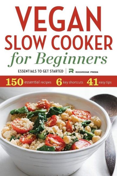 Vegan Slow Cooker for Beginners: Essentials to Get Started cover