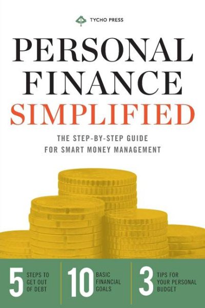 Personal Finance Simplified: The Step-by-Step Guide for Smart Money Management cover