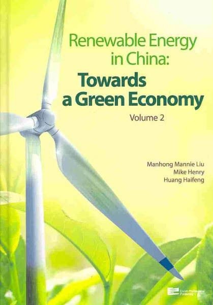 Renewable Energy In China: Towards A Green Economy (Volume 2) cover