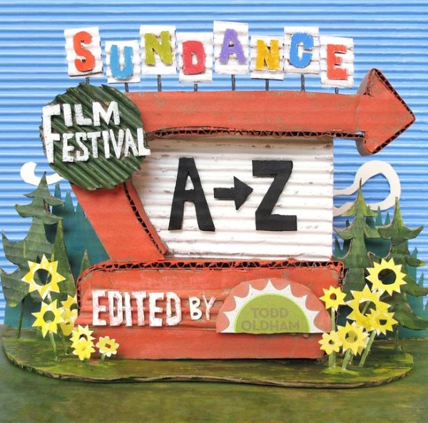 Sundance Film Festival A to Z cover