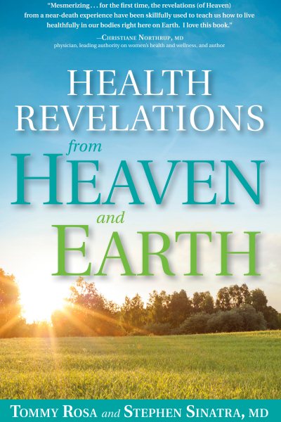 Health Revelations from Heaven and Earth: 8 Divine Teachings from a Near Death Experience cover
