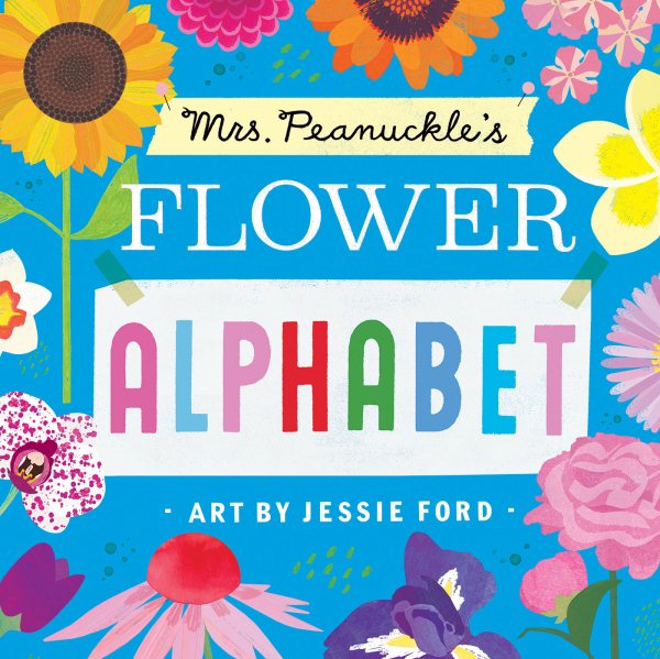 Mrs. Peanuckle's Flower Alphabet (Mrs. Peanuckle's Alphabet) cover