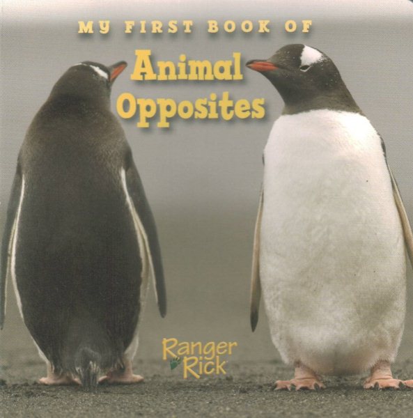 My First Book of Animal Opposites (National Wildlife Federation) cover