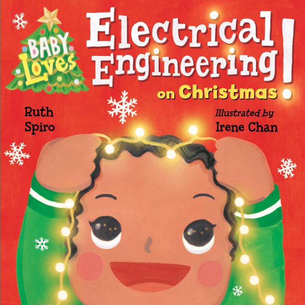 Baby Loves Electrical Engineering on Christmas! (Baby Loves Science) cover