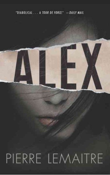 Alex: The Commandant Camille Verhoeven Trilogy cover