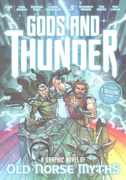 Gods and Thunder: A Graphic Novel of Old Norse Myths cover