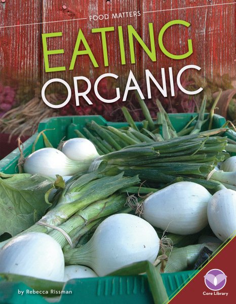 Eating Organic (Food Matters) cover