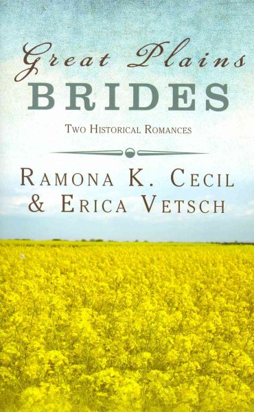 Great Plains Brides: Two Historical Romances (Brides & Weddings) cover