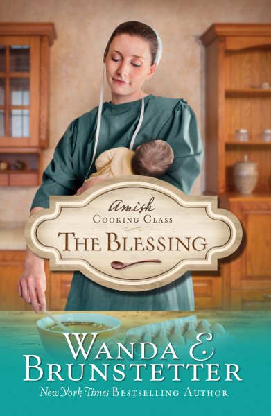 Amish Cooking Class - The Blessing (Volume 2) cover