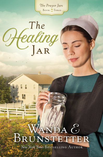 The Healing Jar (Volume 3) (The Prayer Jars) cover