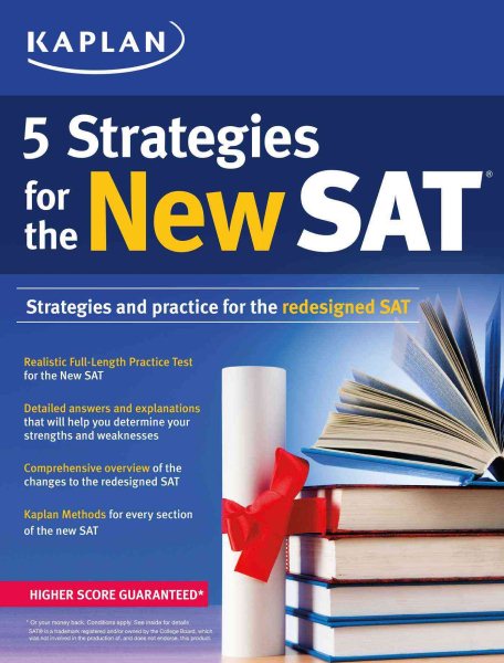 Kaplan 5 Strategies for the New SAT (Kaplan Test Prep) cover
