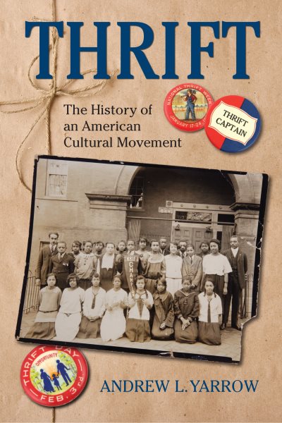 Thrift: The History of an American Cultural Movement cover