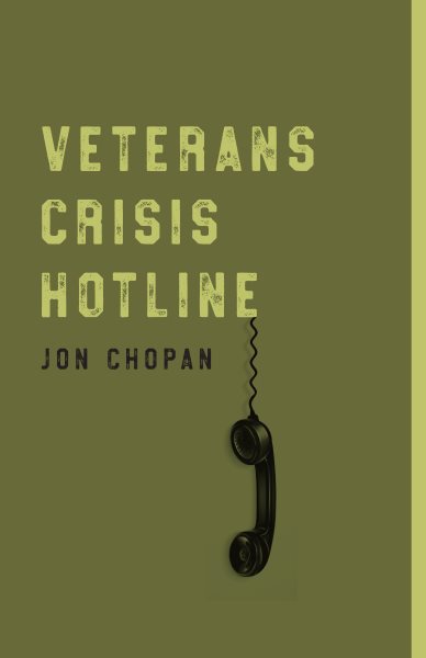 Veterans Crisis Hotline (Grace Paley Prize in Short Fiction) cover
