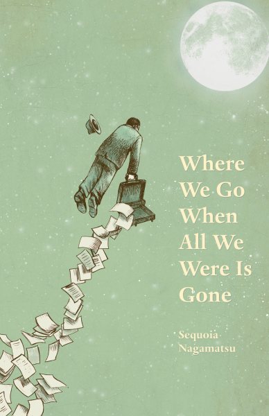 Where We Go When All We Were Is Gone cover