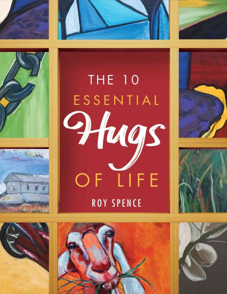 The 10 Essential Hugs of Life cover
