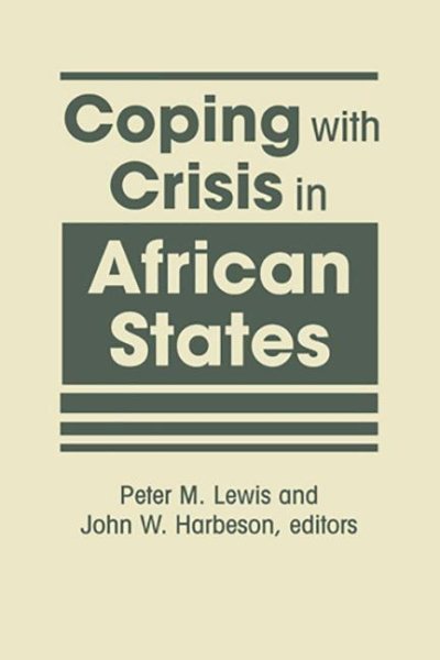 Coping with Crisis in African States cover