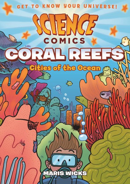 Science Comics: Coral Reefs: Cities of the Ocean cover