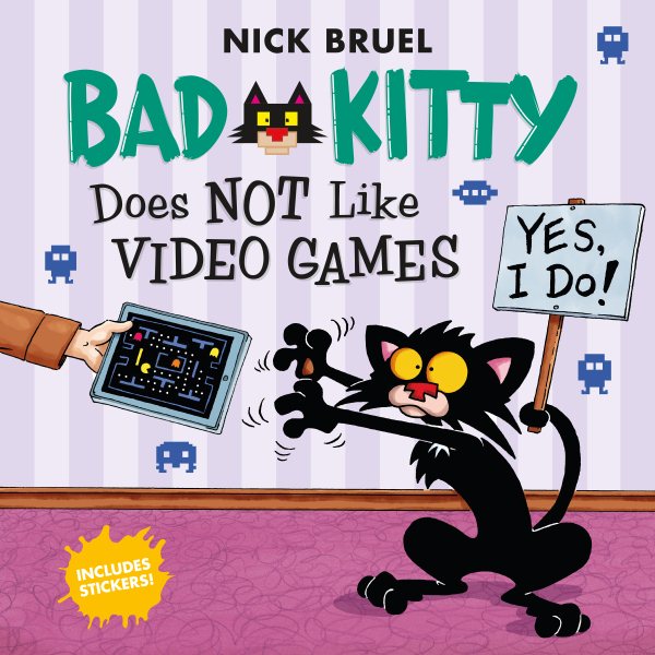 Bad Kitty Does Not Like Video Games: Includes Stickers cover