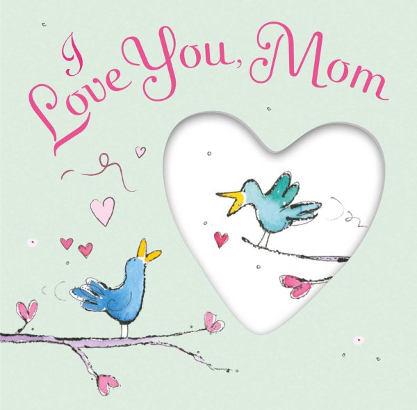 I Love You, Mom (Someone Special)
