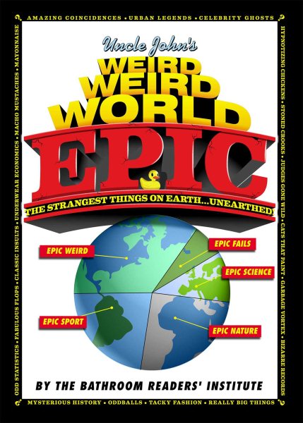 Uncle John's Weird, Weird World: EPIC cover