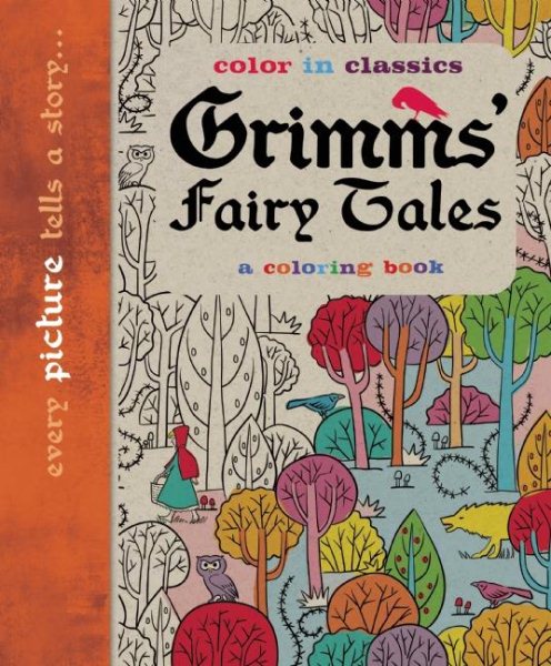 Grimm's Fairy Tales: Color in Classics cover