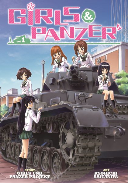 Girls Und Panzer Vol. 1 (Girls Und Panzer, 1)