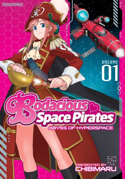 Bodacious Space Pirates: Abyss of Hyperspace Vol. 1 cover