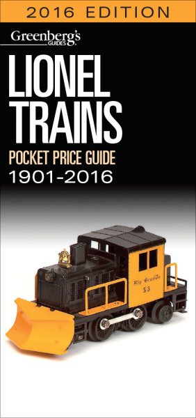 Lionel Pocket Price Guide 1901-2016 (Greenberg's Pocket Price Guide Lionel Trains) cover