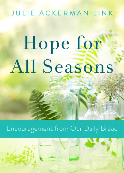 Hope for All Seasons: Encouragement from Our Daily Bread cover