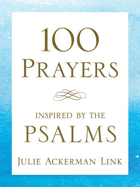 100 Prayers Inspired by the Psalms cover